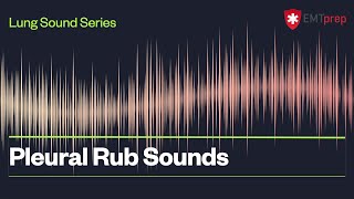 Pleural Rub Sounds  EMTprepcom [upl. by Askari]