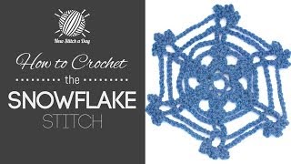 How to Crochet the Snowflake Motif [upl. by Haraj]