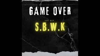 Lil div GAME OVER SBWKAudio [upl. by Arratal]