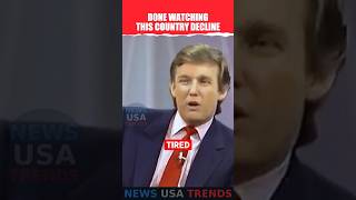 Trump on Running 1988 Tired of How Things Are Going news usa trump 2024election latestnews [upl. by Natan524]