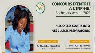 Concours DEntrée A LINPHB Bacheliers 2021  Calendrier Et Conditions De Candidature [upl. by Newlin]