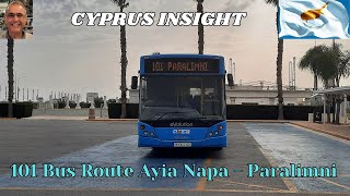 Cyprus Buses Route 101  Ayia Napa  Cavo Greko  Protaras  Pernera  Paralimni [upl. by Robison]