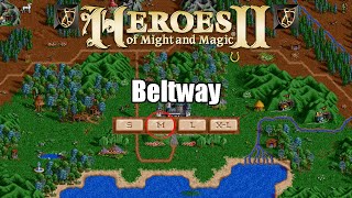 Beltway  FHeroes2 Heroes of Might and Magic 2 Resurrected [upl. by Zullo837]