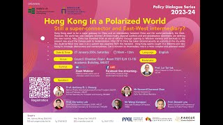 香港教育大學 EdUHK｜Hong Kong in a Polarized World Still a SuperConnector and EastWest Intermediary [upl. by Akemej]