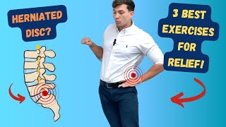 Herniated Disc The 3 Best Exercises for Relief [upl. by Deeraf]