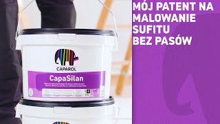 Mój patent na malowanie sufitu bez pasów  CapaSilan [upl. by Rafaellle]