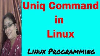 Uniq command in Linux Filter Commands  Linux Programming [upl. by Batsheva]