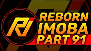 How to Download Reborn iMOBA APK Latest Part 91 for Android 2022 [upl. by Eceirahs490]