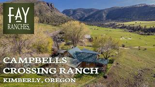 Oregon Ranch For Sale  Campbell Crossing Ranch  Kimberly Oregon [upl. by Persons277]