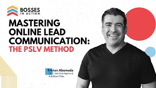 Mastering Online Lead Communication The PSLV Method [upl. by Alcus]