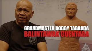 Interview with Grandmaster Bobby Taboada of Balintawak Cuentada Eskrima [upl. by Swainson]