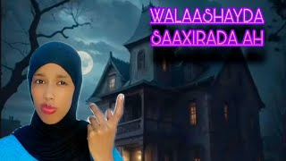 Walaashayda saaxirada ah  qisada najaad [upl. by Anoiuq719]