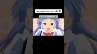 random anime moments 10 😂 [upl. by Nitsir]