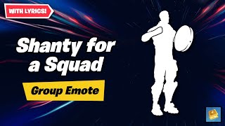 Fortnite  Shanty for a Squad Music  Synced Group emote and Lyrics [upl. by Molli177]