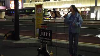 DREAMS COME TRUE「うれしい！たのしい！大好き！」 cover by juri  新宿路上ライブ  Shinjyuku Street Live [upl. by Lonne]