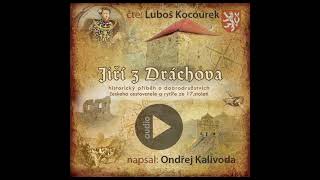 Audiokniha Jiří z Dráchova dobrodružný příběh českého rytíře a cestovatele ze 17století [upl. by Cheshire605]