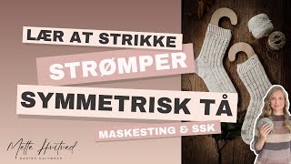 SYMMETRISK TÅ  Lær at strikke strømper [upl. by Croix]