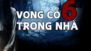 TẬP 1323 CHUYỆN MA CÓ THẬT  VONG CÔ 6 TRONG NHÀ  HÀN BẢO KỂ [upl. by Nitsreik570]