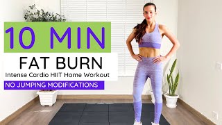 10 Minute Weight Loss amp Fat Burn Cardio Workout No Jumping ModificationsI Burn Belly Fat [upl. by Lemaj14]