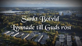 Sankt Botvid  Lyssnade till Guds röst [upl. by Eleonore]