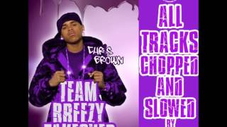 Chris Brown Ft Juelz Santana amp Lil Wayne Poppin Remix Chopped amp Slowed By DJ Tramaine713 [upl. by Jamilla]