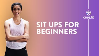 How To Do Sit Ups by Cult Fit  Sit Ups For Beginners  Core Exercise  Cult Fit  CureFit [upl. by Iruam682]