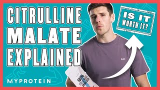 What Is Citrulline Malate  Nutritionist Explains  Myprotein [upl. by Merth]