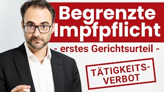 NEU Gerichtsurteil Tätigkeitsverbot für Impfunwillige [upl. by Enetsirhc634]