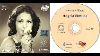 ANGELA SIMILEA  Muzica de colectie  Full album  2008 [upl. by Sessilu]