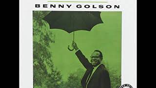 Benny Golson  Gone with Golson  Full Album [upl. by Noryak]