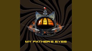 My Fathers Eyes [upl. by Sikorski]