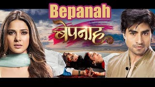 बेपनाह Bepanah New Serial  Jennifer Winget Sehban Azim Harshad Chopra  Colors Tv [upl. by Aday]