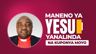 MANENO YA YESU YANALINDA NA KUPONYA MOYO  BABA ASKOFU DR DANIEL KYUNGU [upl. by Kcirdaed]