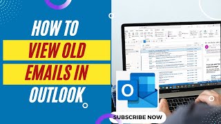 How to View Old Emails in Outlook  Where are Your Old Emails in Outlook [upl. by Nelia740]