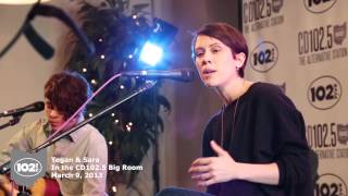 Tegan amp Sara  Full Performance Live from The Big Room [upl. by Xever]