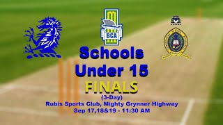 BCA Under 15 Schools Finals [upl. by Suinuj]