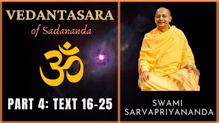 4 Vedantasara  Texts 1626  Swami Sarvapriyananda [upl. by Isoj677]