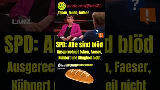 SPD Alle sind dumm Esken Kühnert Faeser Klingbeil Lanz comedy AfD Bröcker ZDF ARD zdf [upl. by Gaylene]