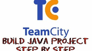 Build pipeline for Java Project  Teamcity java project [upl. by Eerpud85]