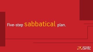 FiveStep Sabbatical Plan [upl. by Ninnetta]