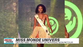 DEPUIS 1985 LA RDC FAIT DE NOUVEAU SON RETOUR DANS LE MISS MONDE UNIVERS [upl. by Neona981]