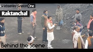 Raktanchal Webseries Season oneBehind the Camera Shooting Banaras Totalcinema [upl. by Leclair]