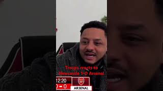 Troopz reacts to arsenal vs Newcastle TroopzTV ​⁠AFTVmediaarsenal football funny [upl. by Atoiganap]