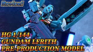 HG1144 GUNDAM LFRITH PREPRODUCTION MODEL Review！（BANDAI Gunpla）premiumbandai [upl. by Iman]