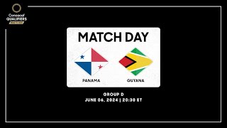 Panama vs Guyana  Concacaf Qualifiers  Road to 2026 [upl. by Nahij]