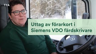 Siemens VDO färdskrivare  Uttag av förarkort [upl. by Aicad]