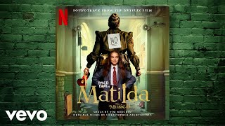 Miracle  Roald Dahls Matilda The Musical Soundtrack from the Netflix Film [upl. by Bryce]