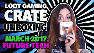 March Loot Gaming  Crate Unboxing [upl. by Alios907]