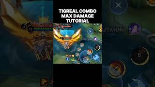 Tigreal combo maximum damage tutorial [upl. by Kauppi]