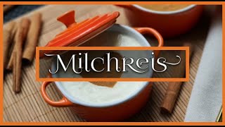 ✅Milchreis  der weltbeste und cremigste MilchreisRezept aller Zeiten  türkischer Milchreis Sütlac [upl. by Danuloff826]